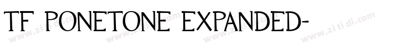 tf ponetone expanded字体转换